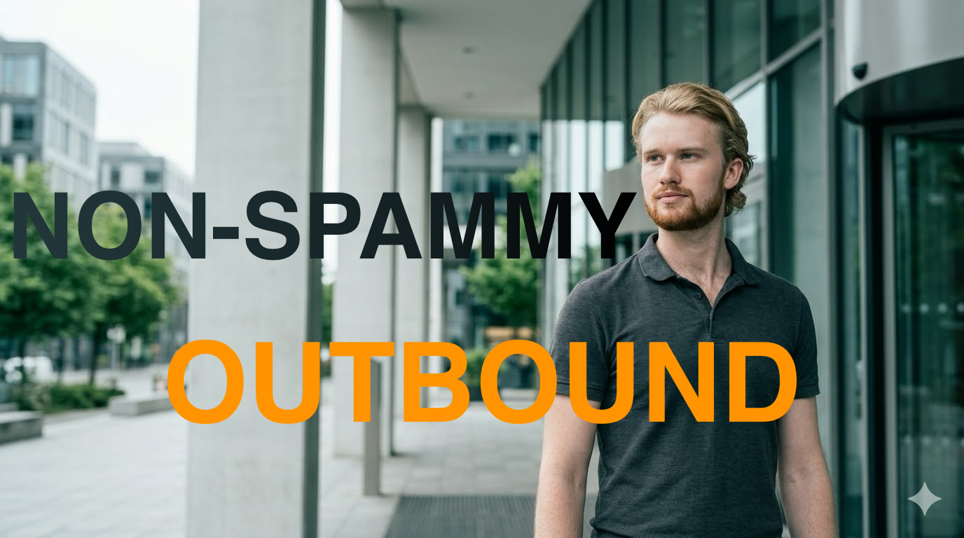 Non-Spammy B2B Outreach