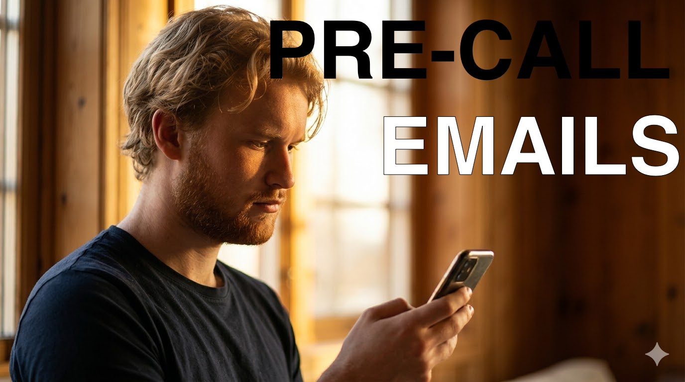 Pre-Call Belief Emails